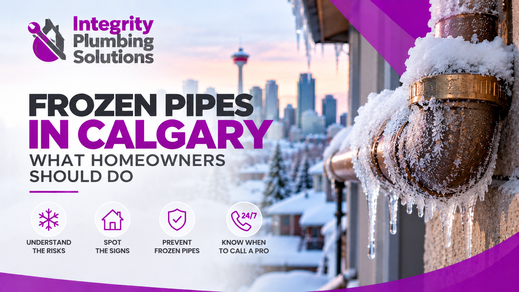 Frozen Pipes in Calgary: What Homeowners Should Do